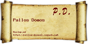 Pallos Domos névjegykártya